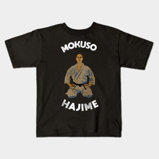 Karate Mokuso Hajime Kids T-Shirt